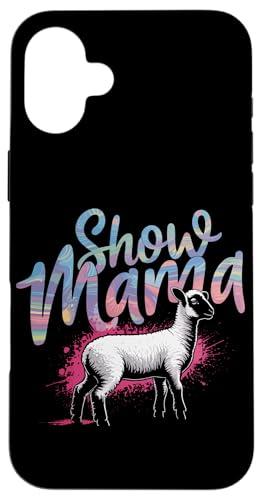 Show Lamb Show Livestock Show Mama Hülle für iPhone 16 Plus von Livestock Show Gifts | Lamb Show Gifts