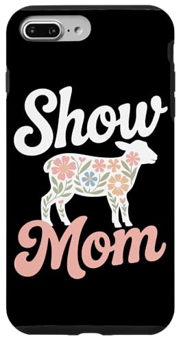 Show Lamb Show Livestock Show Mama Hülle für iPhone 7 Plus/8 Plus Show Lamb Show Livestock Show Mama Hülle für iPhone 7 Plus/8 Plus von Livestock Show Gifts | Lamb Show Gifts
