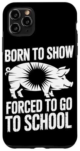 Pig Show Schwein Vieh Show Pig Show Hülle für iPhone 11 Pro Max von Livestock Show Gifts | Pig Show Gifts