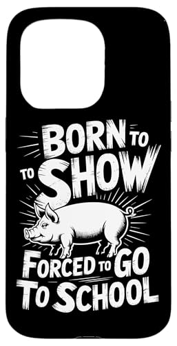 Pig Show Schwein Vieh Show Pig Show Hülle für iPhone 15 Pro von Livestock Show Gifts | Pig Show Gifts