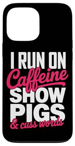 Show Mom Pig Show Vieh Pig Show Hülle für iPhone 13 Pro Max von Livestock Show Gifts | Pig Show Gifts