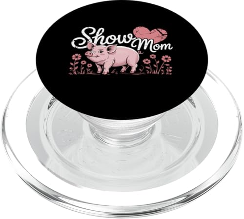 Show Mom Pig Show Vieh Pig Show PopSockets PopGrip für MagSafe Show Mom Pig Show Vieh Pig Show PopSockets PopGrip für MagSafe von Livestock Show Gifts | Pig Show Gifts