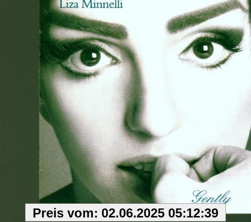 Gently Gently von Liza Minnelli