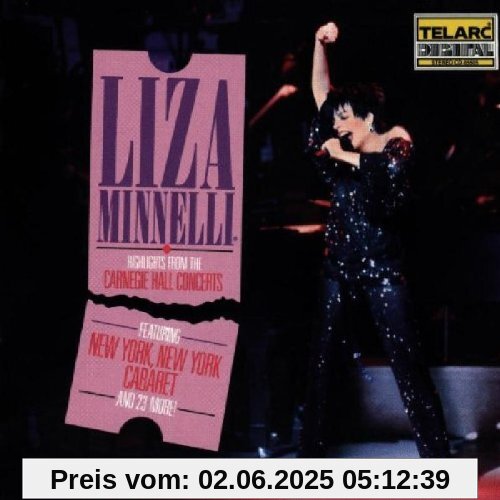 Highlights from the Carnegie Hall Concert Highlights from the Carnegie Hall Concert von Liza Minnelli