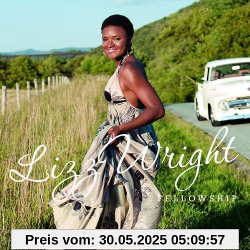 Fellowship von Lizz Wright