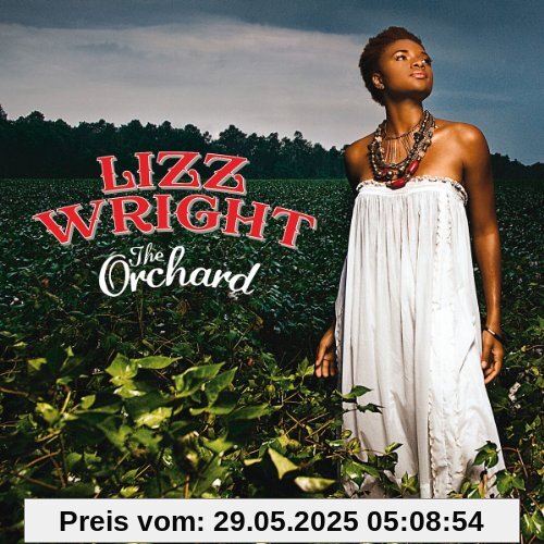 The Orchard (Ltd. ed. ) von Lizz Wright