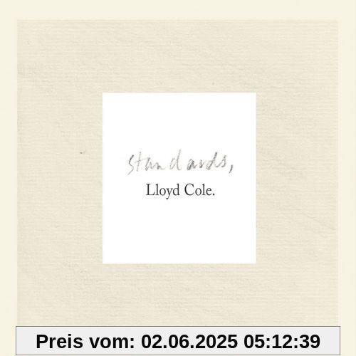 Standards von Lloyd Cole