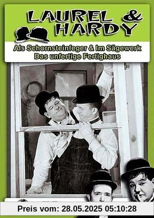 Laurel & Hardy - Als Schornsteinfeger / Am Rande der Kreissäge / Das unfertige Fertighaus Laurel & Hardy - Als Schornsteinfeger / Am Rande der Kreissäge / Das unfertige Fertighaus von Lloyd French