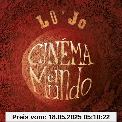 Cinema El Mundo Cinema El Mundo von Lo'jo