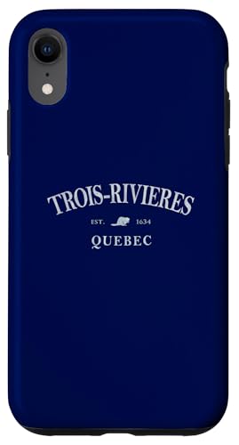 Trois-Riviéres Quebec Kanada | Trois-Rivieres Kanada Drucken Hülle für iPhone XR Trois-Riviéres Quebec Kanada | Trois-Rivieres Kanada Drucken Hülle für iPhone XR von Local Canada Apparel