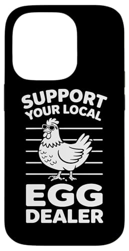 Unterstützen Sie Ihren lokalen Eierhändler Hülle für iPhone 14 Pro von Local Egg Dealer Gifts for Men and Women
