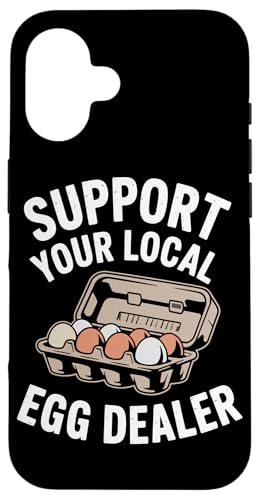 Unterstützen Sie Ihren lokalen Eierhändler Hülle für iPhone 16 von Local Egg Dealer Gifts for Men and Women