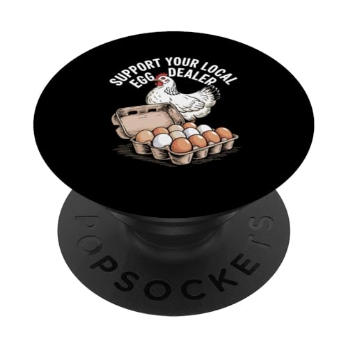 Unterstützen Sie Ihren lokalen Eierhändler PopSockets Klebender PopGrip von Local Egg Dealer Gifts for Men and Women