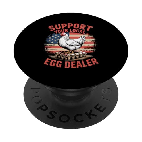 Unterstützen Sie Ihren lokalen Eierhändler PopSockets Klebender PopGrip von Local Egg Dealer Gifts for Men and Women