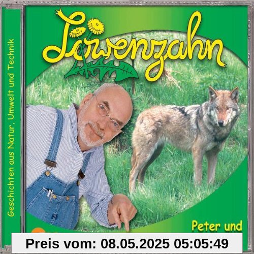 10: Peter Und Das Heulen Der Wölfe von Löwenzahn