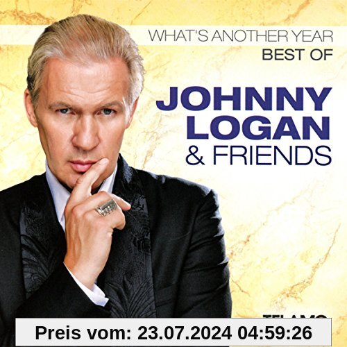 What's Another Year,Best of von Logan, Johnny & Friends