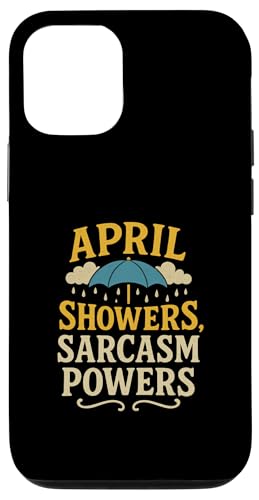 Lustiger Spruch, Aprilduschen und Sarkasmus Hülle für iPhone 12/12 Pro Lustiger Spruch, Aprilduschen und Sarkasmus Hülle für iPhone 12/12 Pro von Logiamerch Funny