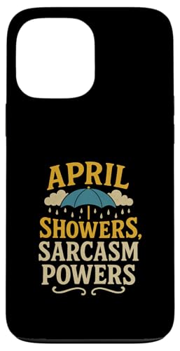 Lustiger Spruch, Aprilduschen und Sarkasmus Hülle für iPhone 13 Pro Max Lustiger Spruch, Aprilduschen und Sarkasmus Hülle für iPhone 13 Pro Max von Logiamerch Funny