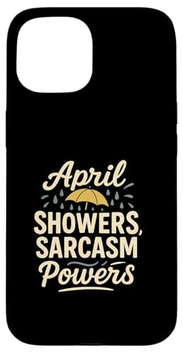 Lustiger Spruch, Aprilduschen und Sarkasmus Hülle für iPhone 15 Lustiger Spruch, Aprilduschen und Sarkasmus Hülle für iPhone 15 von Logiamerch Funny