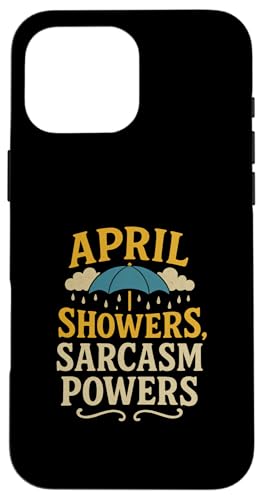 Lustiger Spruch, Aprilduschen und Sarkasmus Hülle für iPhone 16 Pro Max Lustiger Spruch, Aprilduschen und Sarkasmus Hülle für iPhone 16 Pro Max von Logiamerch Funny