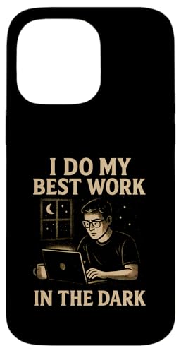 Night Person Worker, Bestes Werk im Dunkeln, Midnight Hustle Hülle für iPhone 14 Pro Max von Logiamerch Motivational