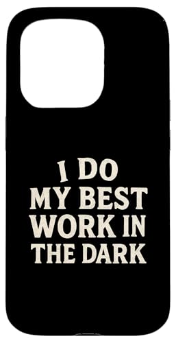 Night Person Worker, Bestes Werk im Dunkeln, Midnight Hustle Hülle für iPhone 15 Pro von Logiamerch Motivational