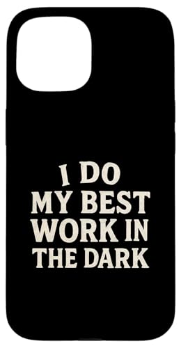 Night Person Worker, Bestes Werk im Dunkeln, Midnight Hustle Hülle für iPhone 15 von Logiamerch Motivational