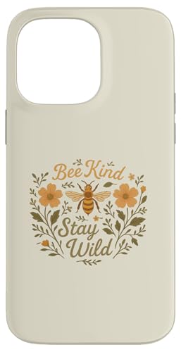 Sei nett, positiv und sprich Liebe Bienen und die Natur Hülle für iPhone 14 Pro Max von Logiamerch Motivational