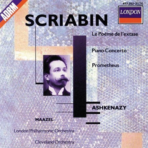 Scriabin: Le Poème De L'Extase; Piano Concerto; Prometheus (1990) Audio CD von London/Decca