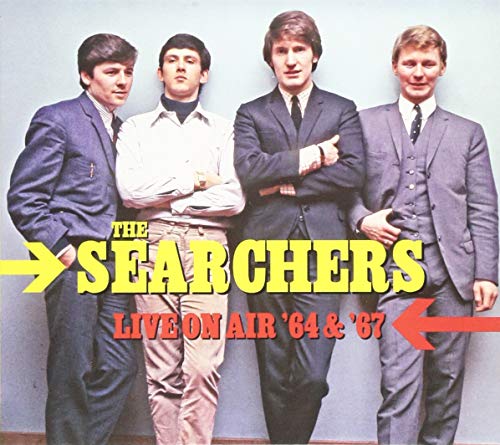 Searchers (The) - Live On Air '64 & '67 (1 CD) von London Calling