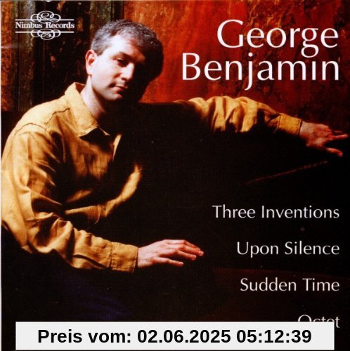 Benjamin Upon Silence / Sudde von London Sinfonietta