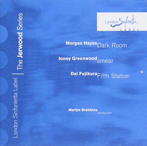 The Jerwood Series 2: Morgan Hayes/Jonny Greenwoo The Jerwood Series 2: Morgan Hayes/Jonny Greenwoo von London Sinfonietta