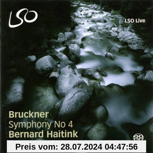 Bruckner: Sinfonie Nr.4 von London Symphony Orchestra