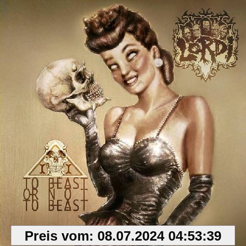 To Beast Or Not to Beast (Digipak) von Lordi