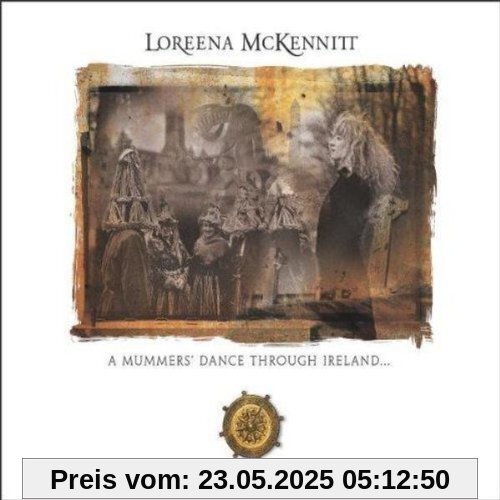 Mummers' Dance Through Ireland Mummers' Dance Through Ireland von Loreena Mckennitt