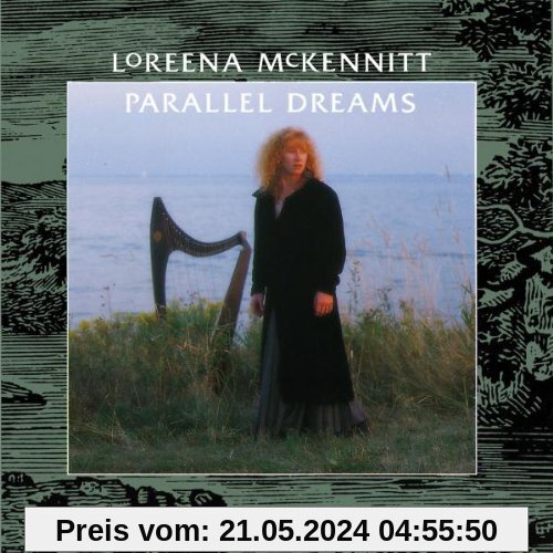 Parallel Dreams von Loreena Mckennitt