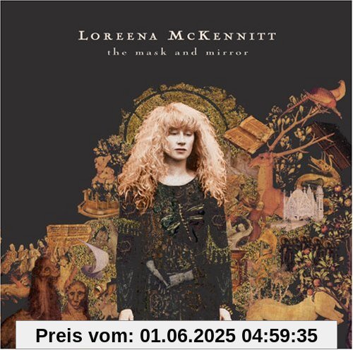 The Mask and Mirror The Mask and Mirror von Loreena Mckennitt