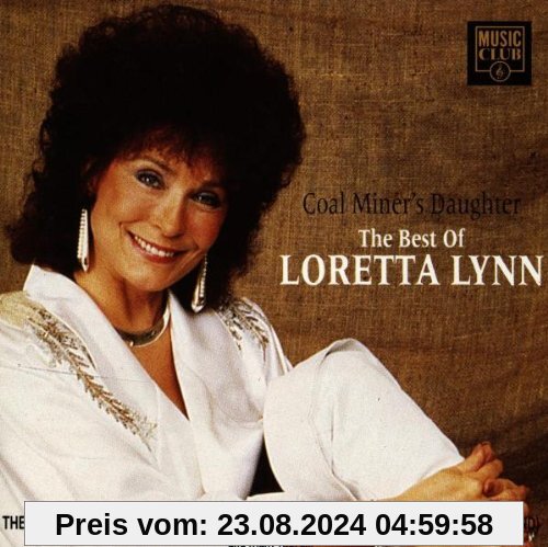 Best of-Coal Miner'S Daughter von Loretta Lynn