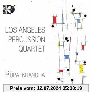 Rupa-Khandra [inkl. Blu-ray Audio] von Los Angeles Percussion Quartet