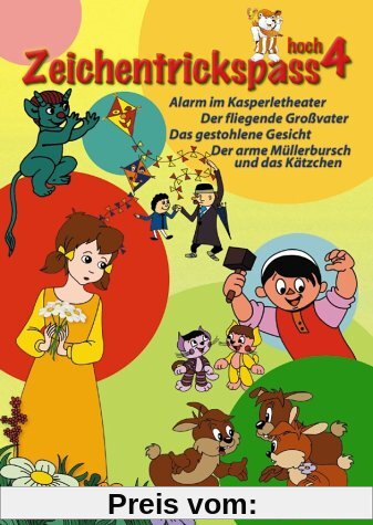Zeichentrickspass hoch 4: Alarm im Kasperletheater / Der Fliegende Großvater / Das gestohlene Gesicht / Der arme Müllerbursch und das Kätzchen von Lothar Barke