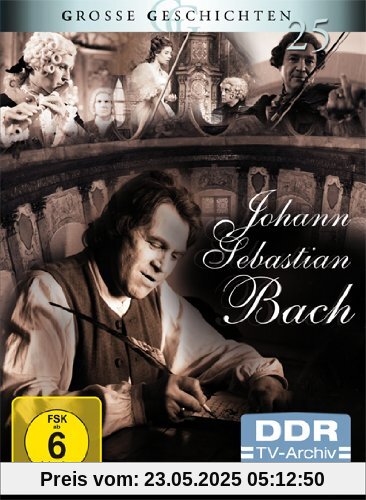Grosse Geschichten 25 - Johann Sebastian Bach [2 DVDs] von Lothar Bellag