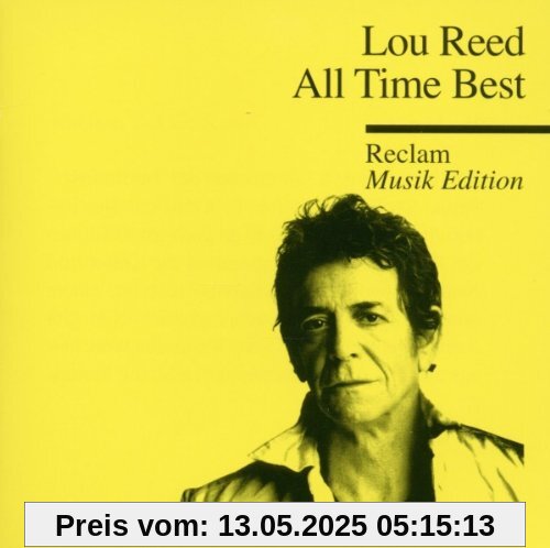 All Time Best-the Very Best of (Reclam Edition) von Lou Reed