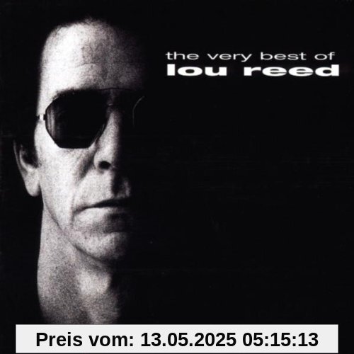 Best of,the Very Best of,the Very von Lou Reed