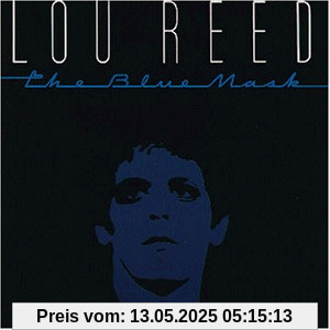 Blue Mask Blue Mask von Lou Reed