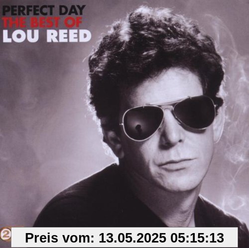 Perfect Day Perfect Day von Lou Reed