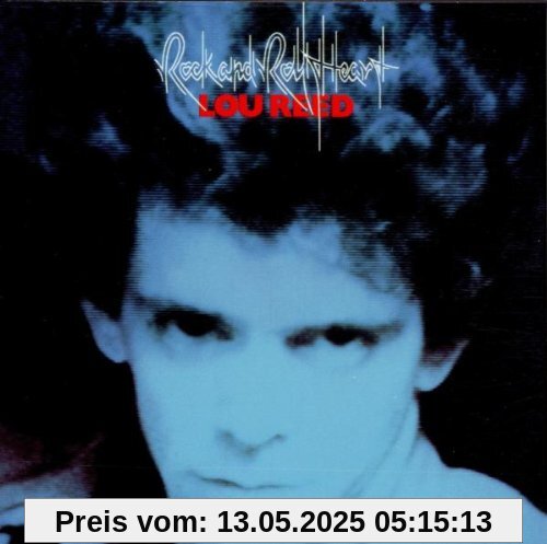 Rock and Roll Heart Rock and Roll Heart von Lou Reed