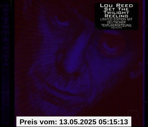 Set the Twilight Reeling Set the Twilight Reeling von Lou Reed