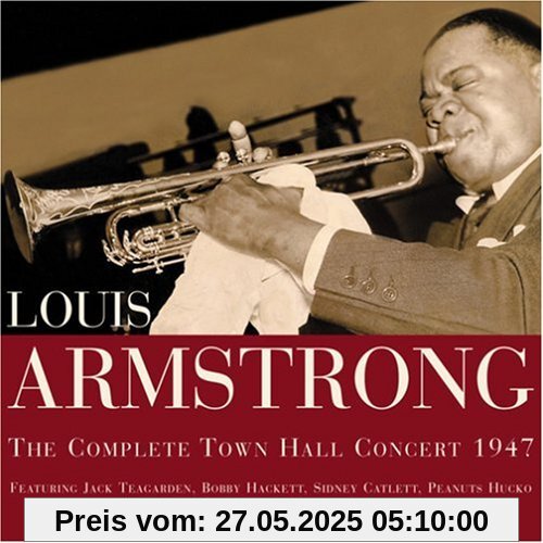 Complete Town Hall Concert 47 Complete Town Hall Concert 47 von Louis Armstrong