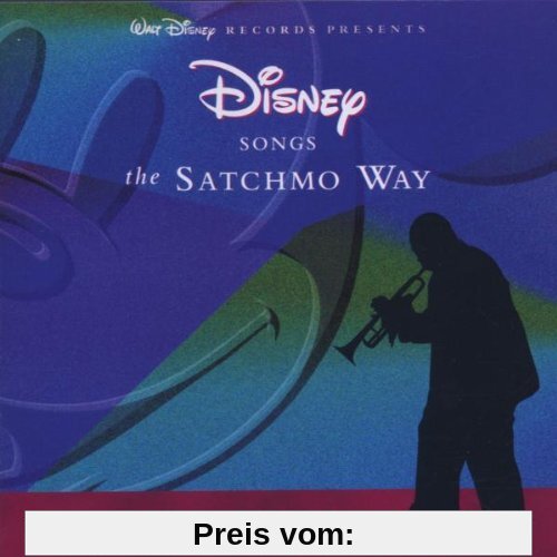 Disney Songs the Satchmo Way von Louis Armstrong