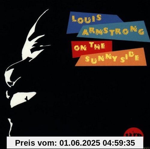 On the Sunny Side On the Sunny Side von Louis Armstrong